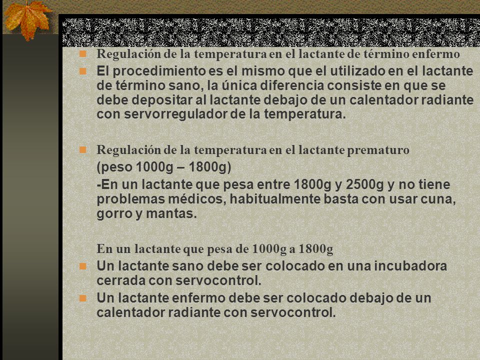Regulación de la temperatura en el lactante de término enfermo