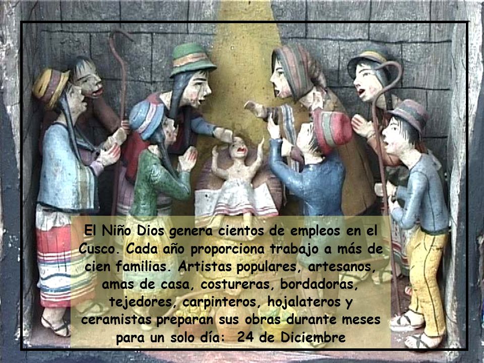 El Niño Dios genera cientos de empleos en el Cusco