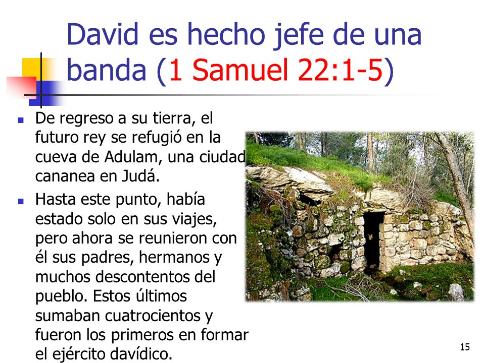 David es hecho jefe de una banda (1 Samuel 22:1-5)
