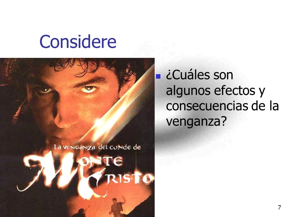 Considere ¿Cuáles son algunos efectos y consecuencias de la venganza