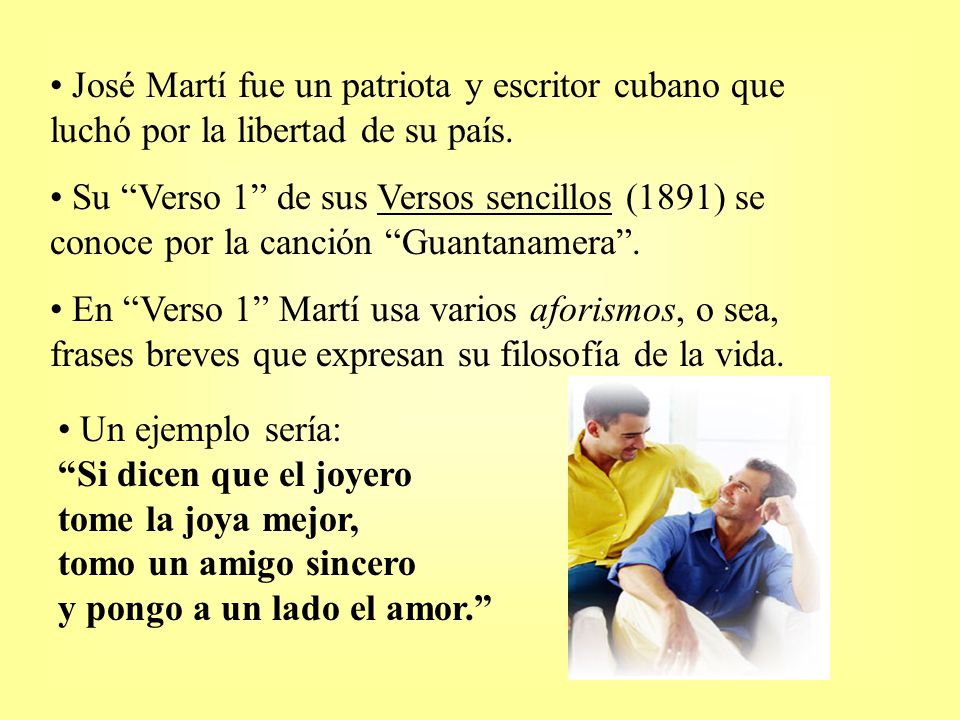 José Martí fue un patriota y escritor cubano que luchó por la libertad de su país.