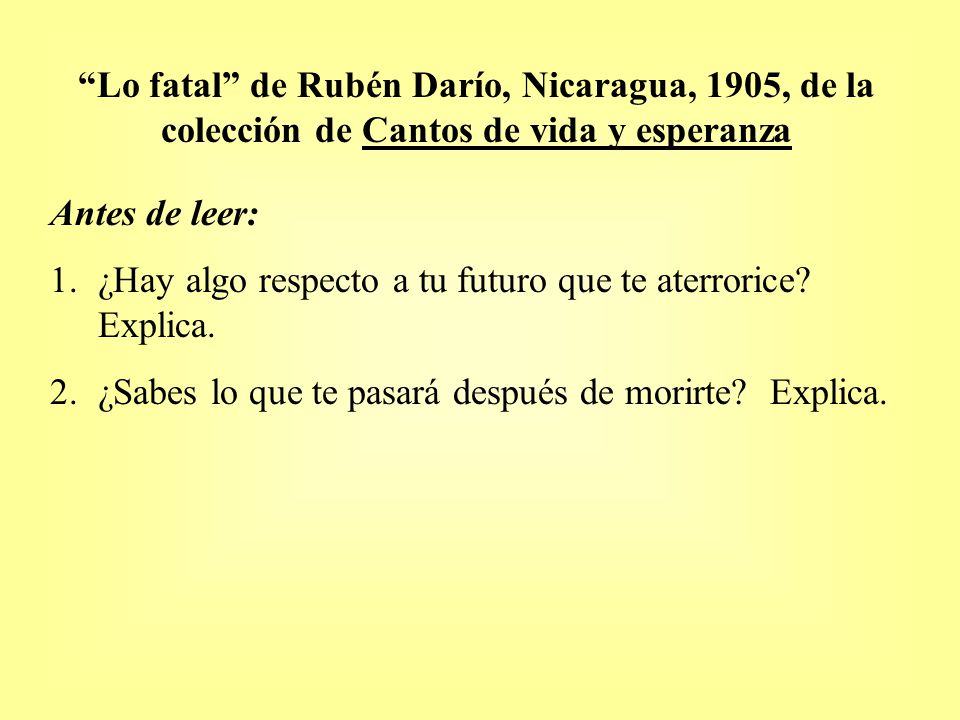 Lo fatal de Rubén Darío, Nicaragua, 1905, de la colección de Cantos de vida y esperanza
