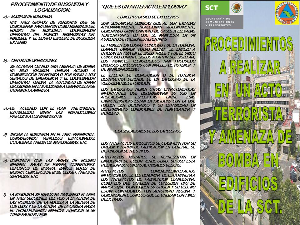 PROCEDIMIENTOS A REALIZAR EN UN ACTO TERRORISTA Y AMENAZA DE BOMBA EN