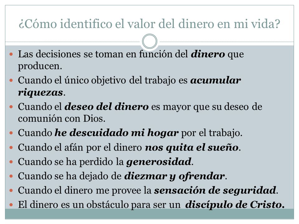 ¿Cómo identifico el valor del dinero en mi vida