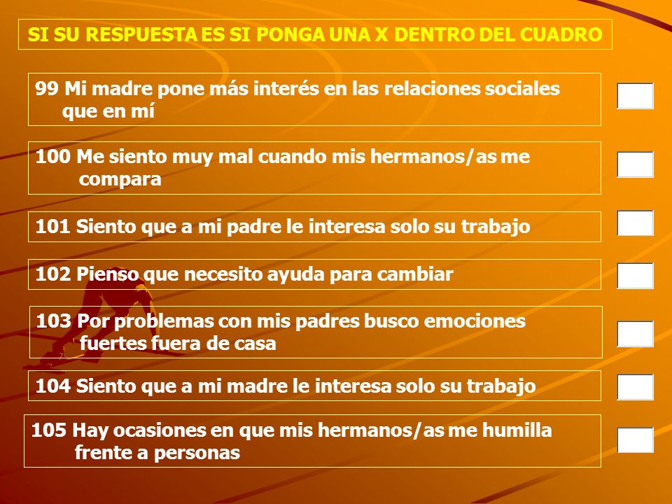 SI SU RESPUESTA ES SI PONGA UNA X DENTRO DEL CUADRO