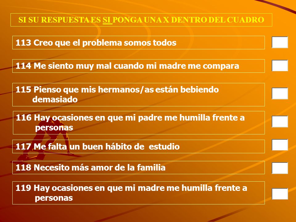 SI SU RESPUESTA ES SI PONGA UNA X DENTRO DEL CUADRO
