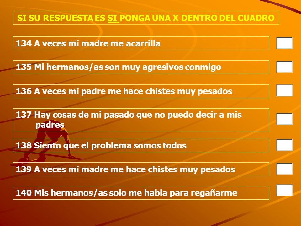 SI SU RESPUESTA ES SI PONGA UNA X DENTRO DEL CUADRO