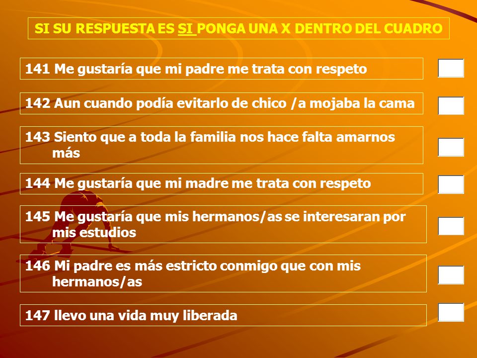 SI SU RESPUESTA ES SI PONGA UNA X DENTRO DEL CUADRO