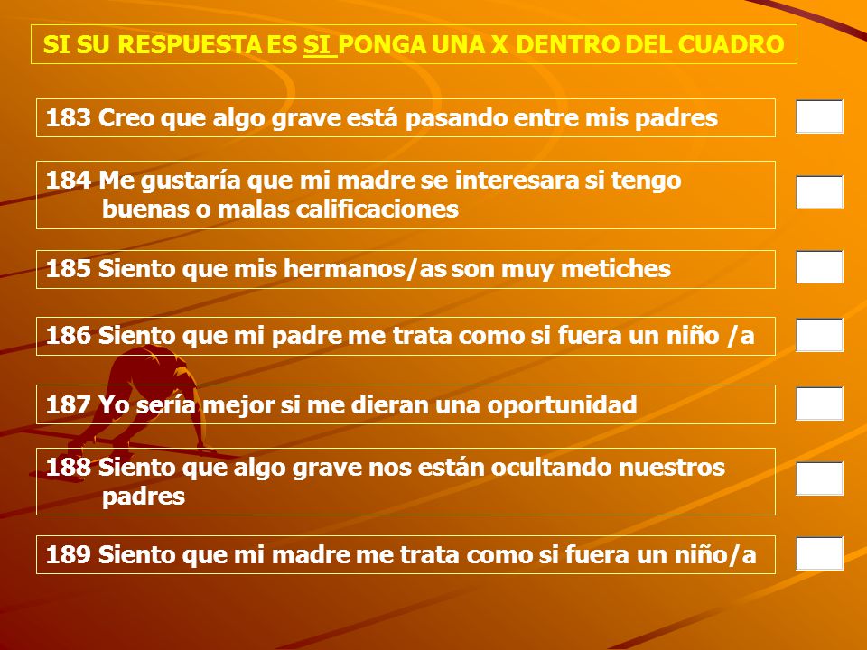 SI SU RESPUESTA ES SI PONGA UNA X DENTRO DEL CUADRO