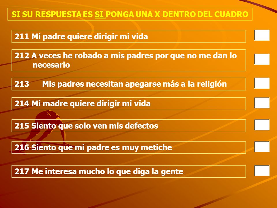 SI SU RESPUESTA ES SI PONGA UNA X DENTRO DEL CUADRO