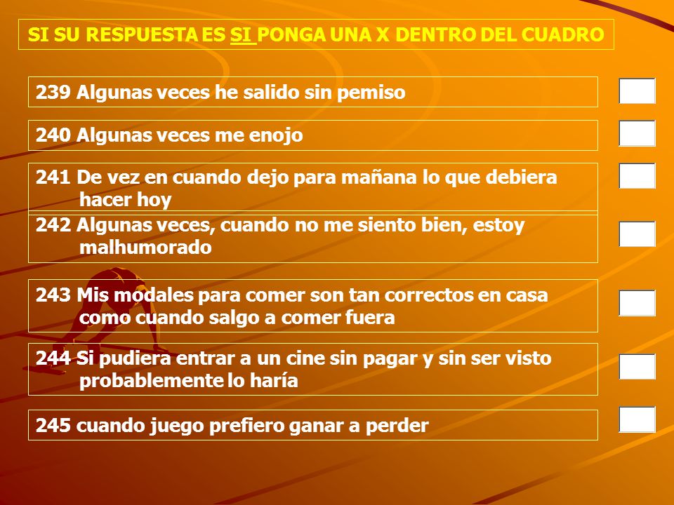 SI SU RESPUESTA ES SI PONGA UNA X DENTRO DEL CUADRO