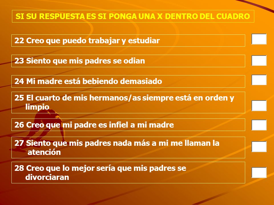 SI SU RESPUESTA ES SI PONGA UNA X DENTRO DEL CUADRO