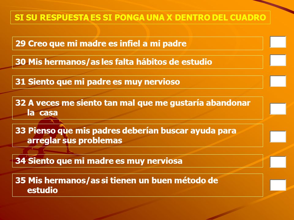 SI SU RESPUESTA ES SI PONGA UNA X DENTRO DEL CUADRO