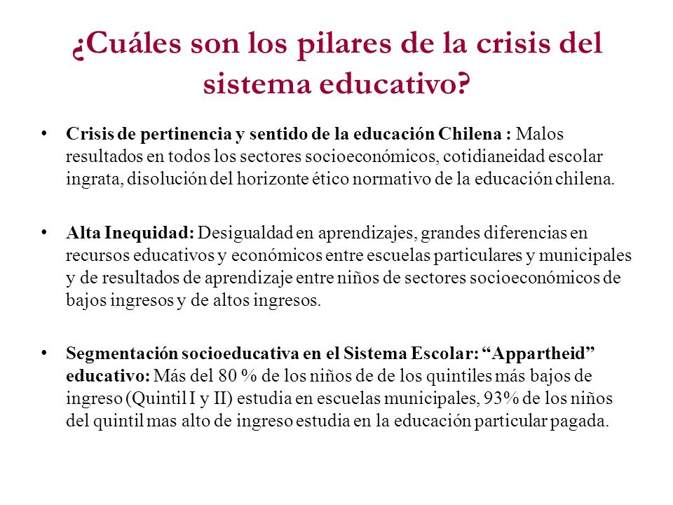 ¿Cuáles son los pilares de la crisis del sistema educativo