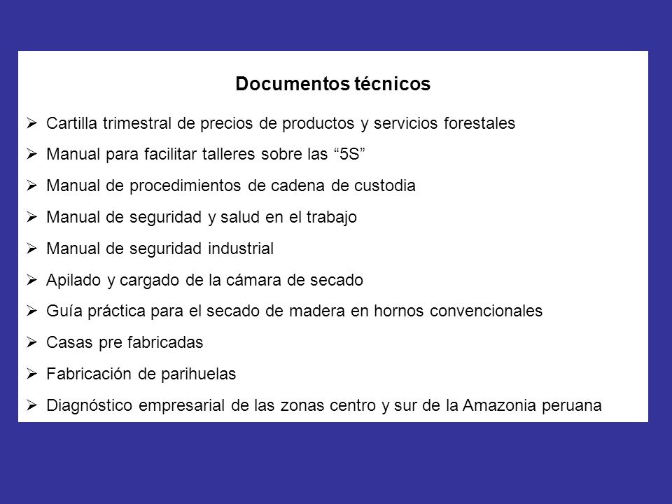 Documentos técnicos Cartilla trimestral de precios de productos y servicios forestales. Manual para facilitar talleres sobre las 5S