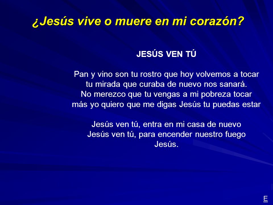 ¿Jesús vive o muere en mi corazón