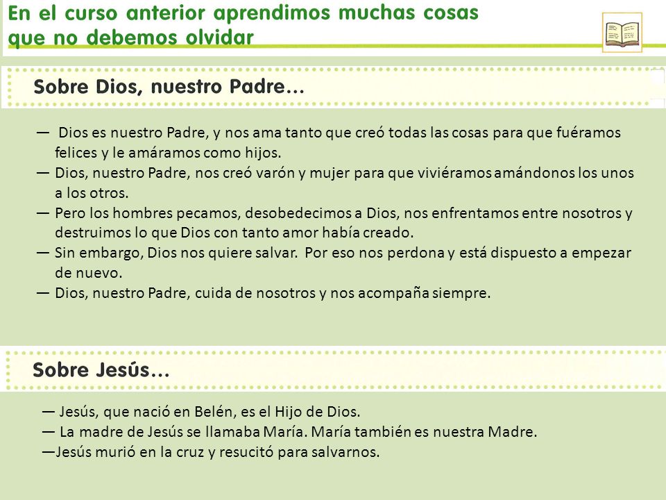 Dios es nuestro Padre, y nos ama tanto que creó todas las cosas para que fuéramos felices y le amáramos como hijos.