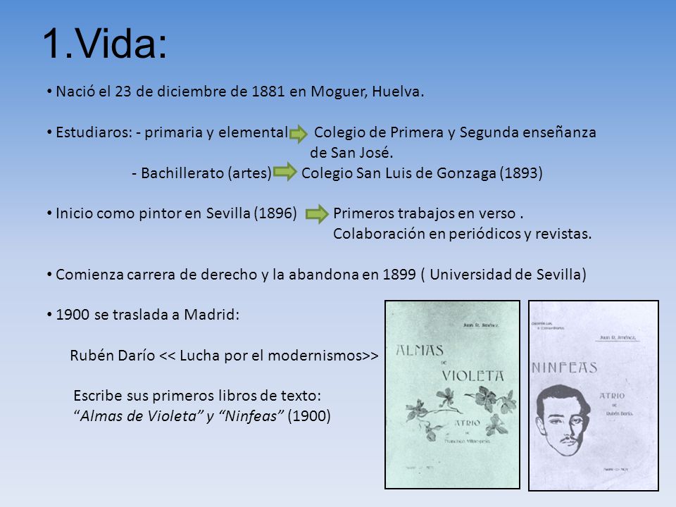 1.Vida: Nació el 23 de diciembre de 1881 en Moguer, Huelva.