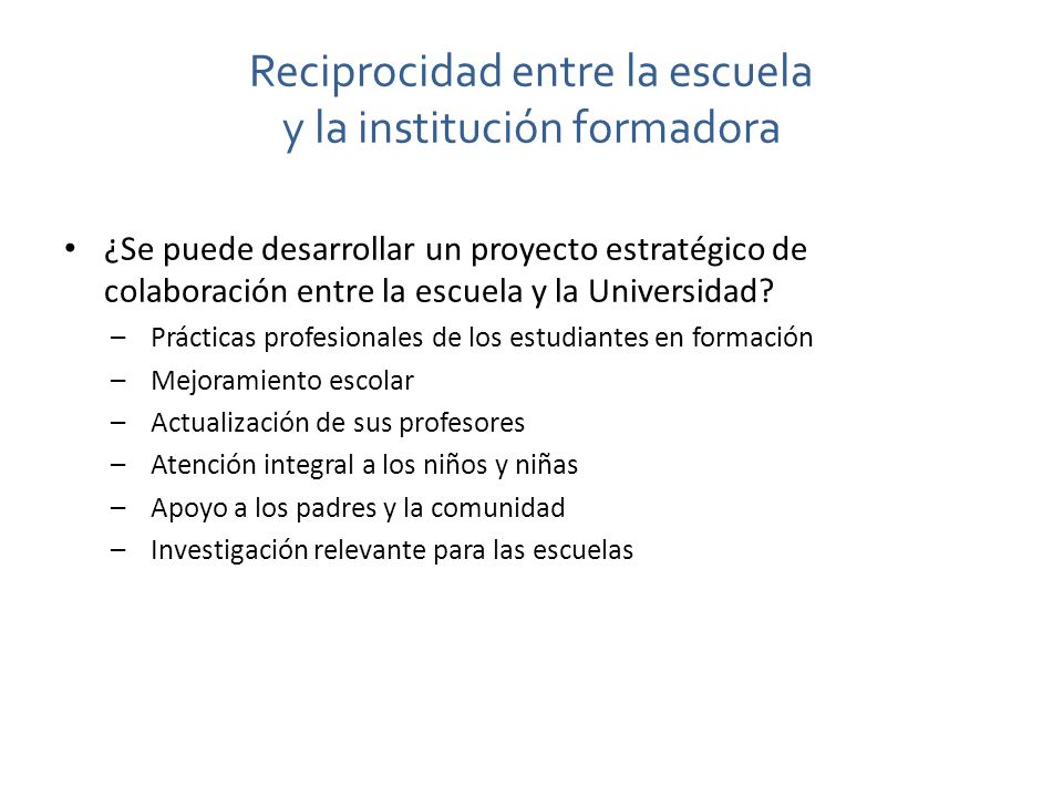 Reciprocidad entre la escuela y la institución formadora