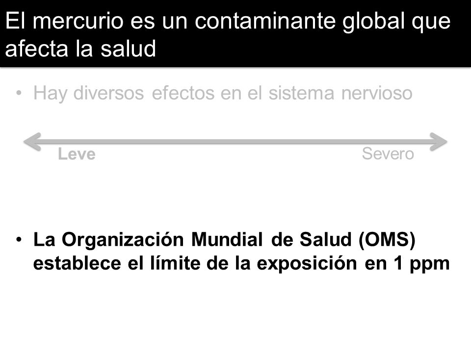 El mercurio es un contaminante global que afecta la salud