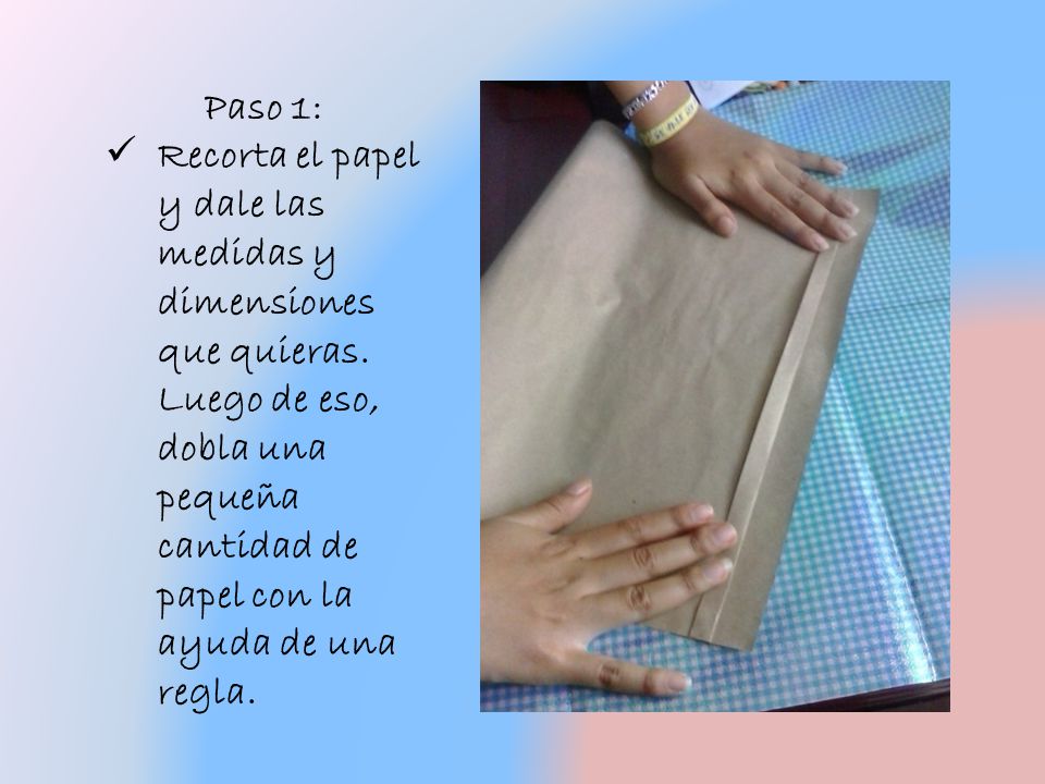 Paso 1: Recorta el papel y dale las medidas y dimensiones que quieras.