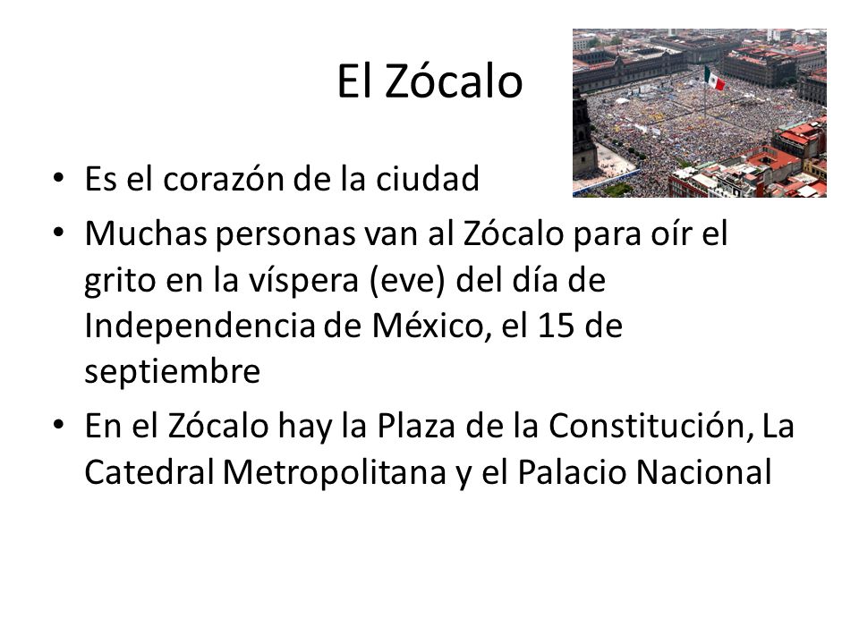 El Zócalo Es el corazón de la ciudad