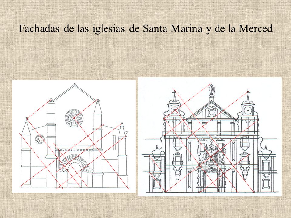 Fachadas de las iglesias de Santa Marina y de la Merced