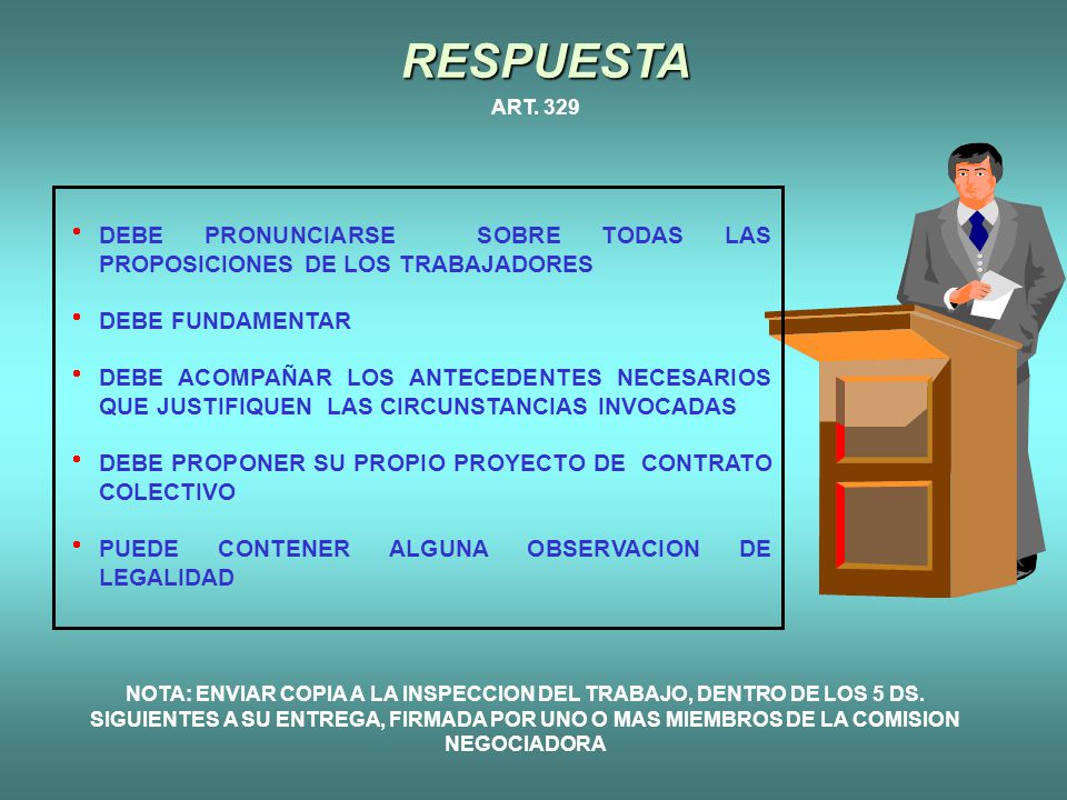 RESPUESTA ART DEBE PRONUNCIARSE SOBRE TODAS LAS PROPOSICIONES DE LOS TRABAJADORES. DEBE FUNDAMENTAR.
