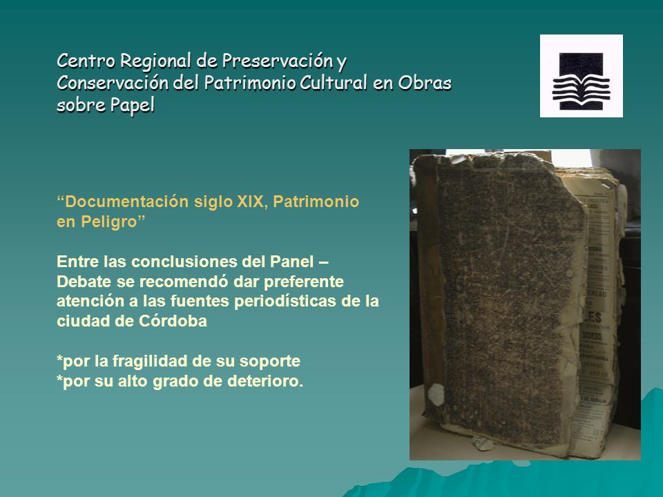 Centro Regional de Preservación y Conservación del Patrimonio Cultural en Obras sobre Papel