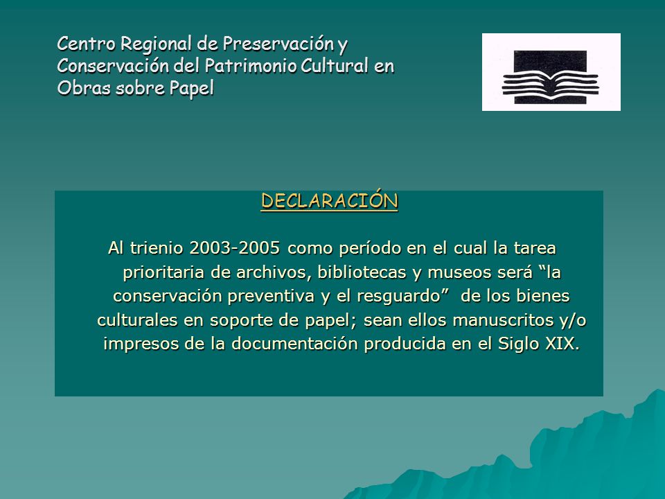Centro Regional de Preservación y Conservación del Patrimonio Cultural en Obras sobre Papel