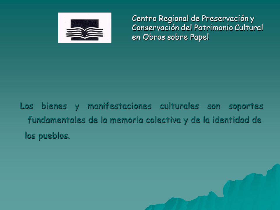 Centro Regional de Preservación y Conservación del Patrimonio Cultural en Obras sobre Papel