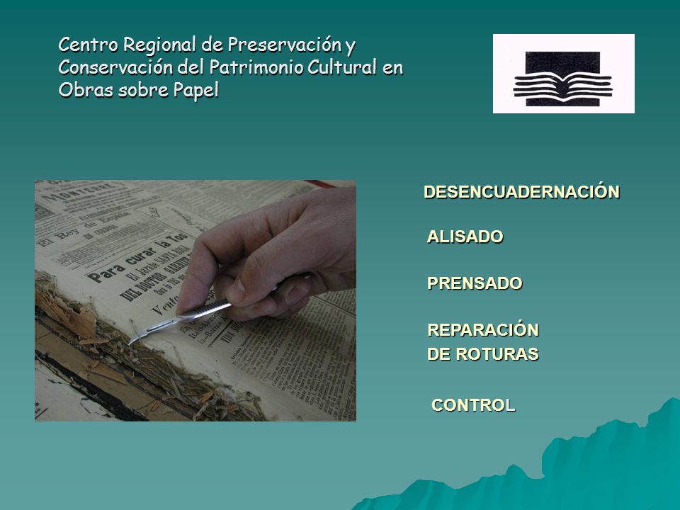 Centro Regional de Preservación y Conservación del Patrimonio Cultural en Obras sobre Papel