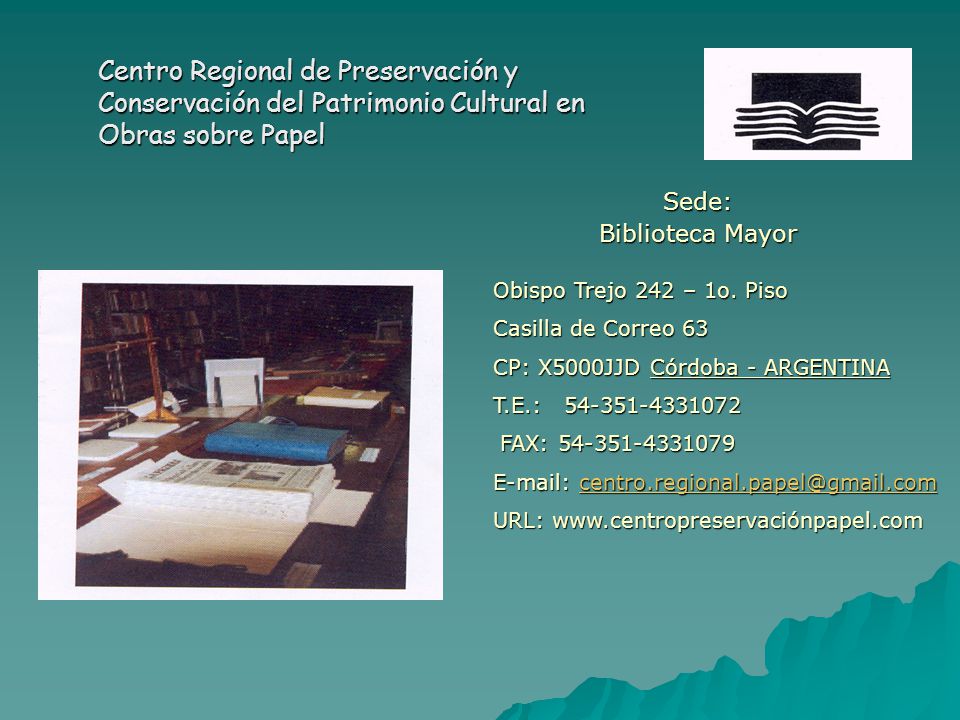 Centro Regional de Preservación y Conservación del Patrimonio Cultural en Obras sobre Papel