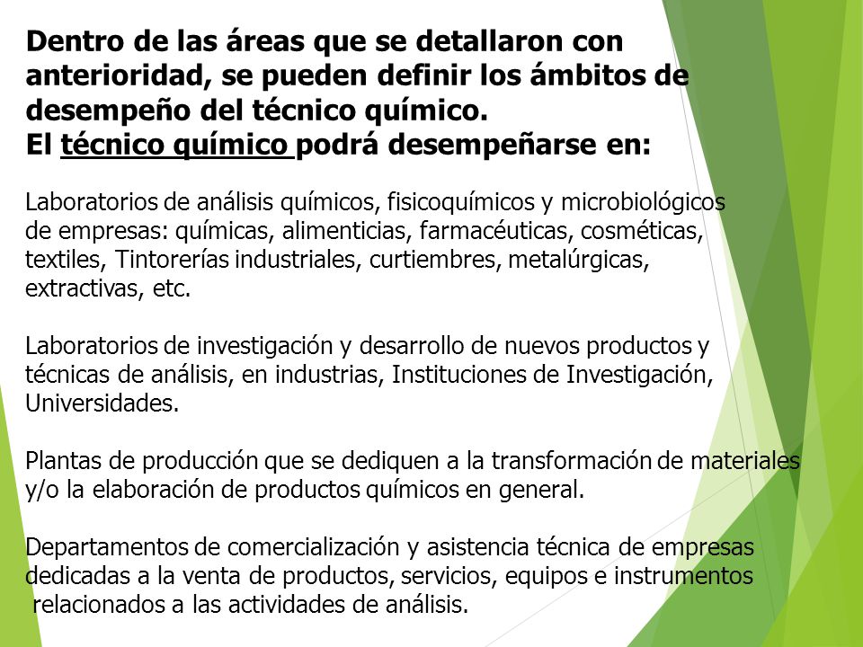 Dentro de las áreas que se detallaron con