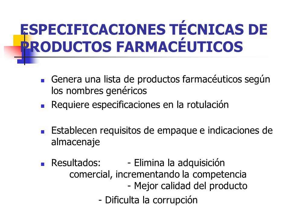ESPECIFICACIONES TÉCNICAS DE PRODUCTOS FARMACÉUTICOS