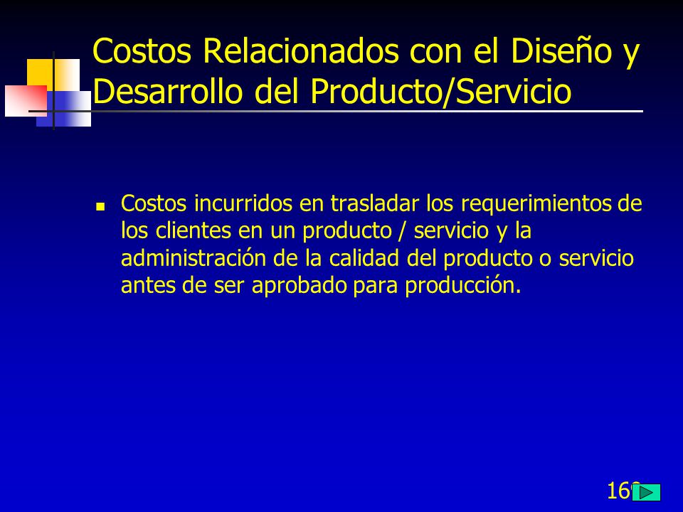 Costos Relacionados con el Diseño y Desarrollo del Producto/Servicio