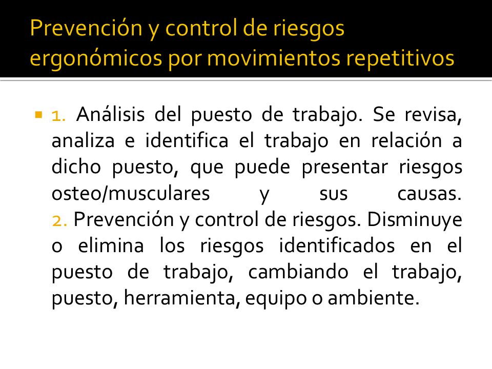 Prevención y control de riesgos ergonómicos por movimientos repetitivos