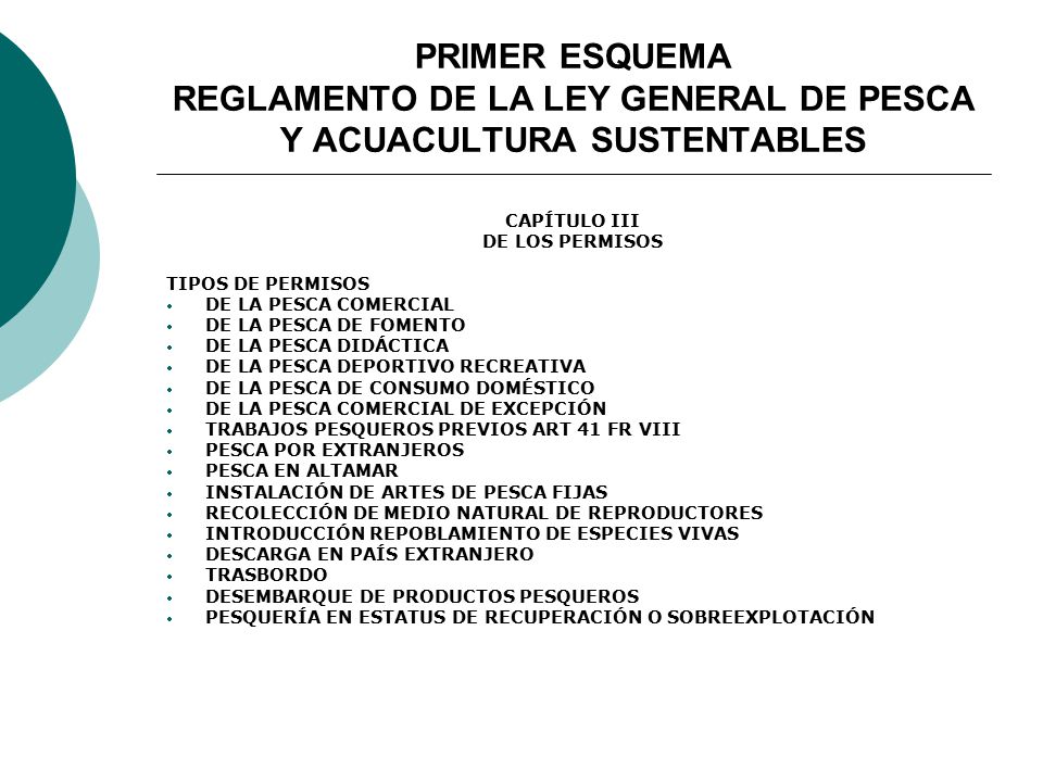 PRIMER ESQUEMA REGLAMENTO DE LA LEY GENERAL DE PESCA Y ACUACULTURA SUSTENTABLES