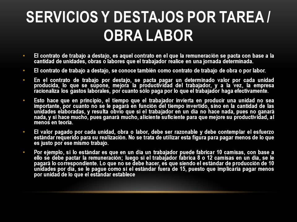 Servicios y Destajos por tarea / Obra labor