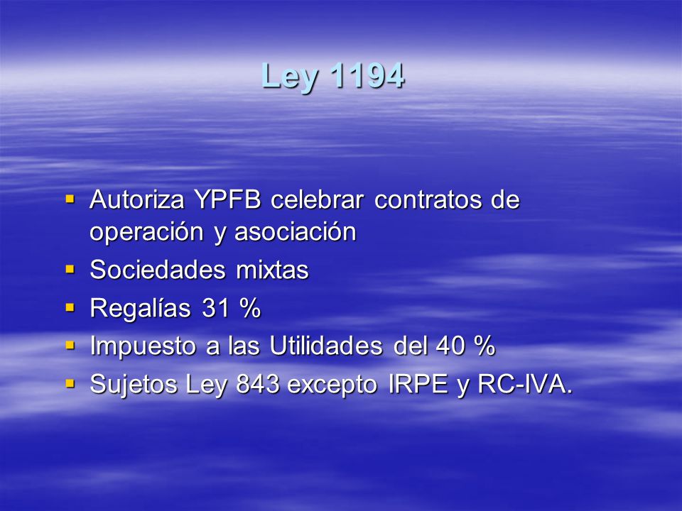 Ley 1194 Autoriza YPFB celebrar contratos de operación y asociación