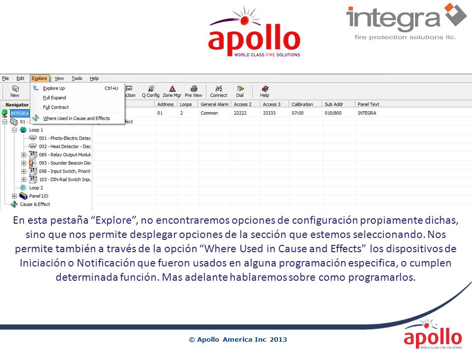 En esta pestaña Explore , no encontraremos opciones de configuración propiamente dichas, sino que nos permite desplegar opciones de la sección que estemos seleccionando.