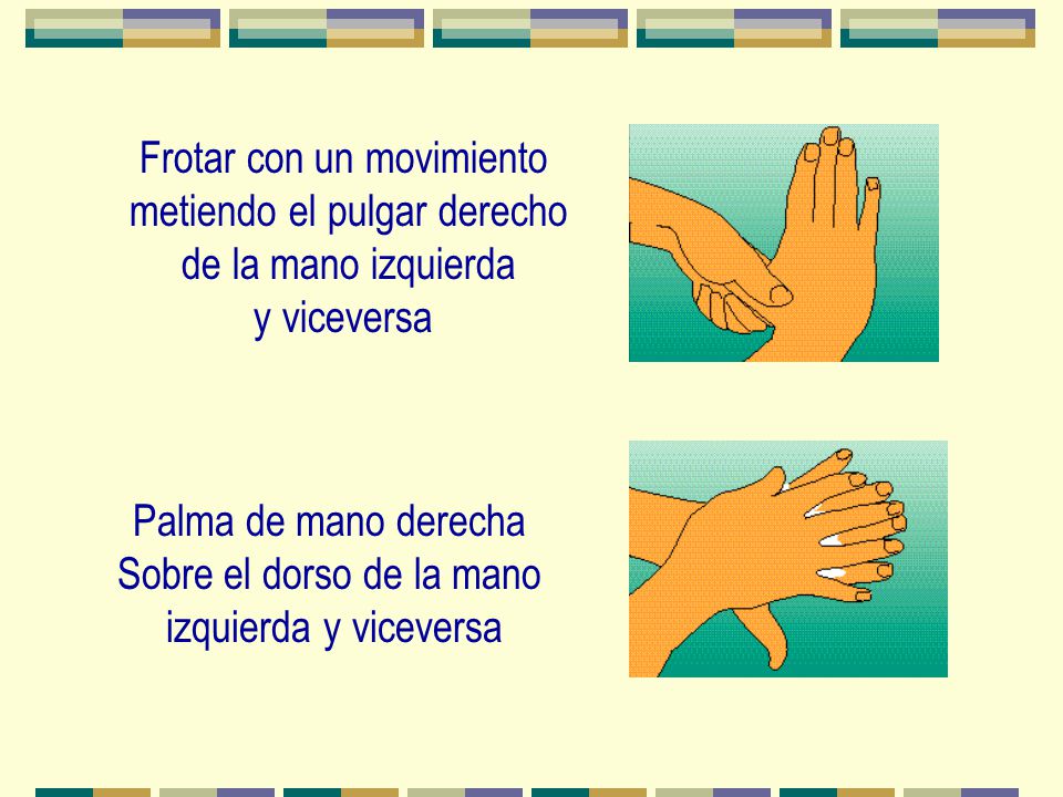 Frotar con un movimiento metiendo el pulgar derecho