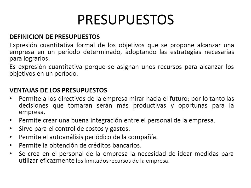 PRESUPUESTOS DEFINICION DE PRESUPUESTOS