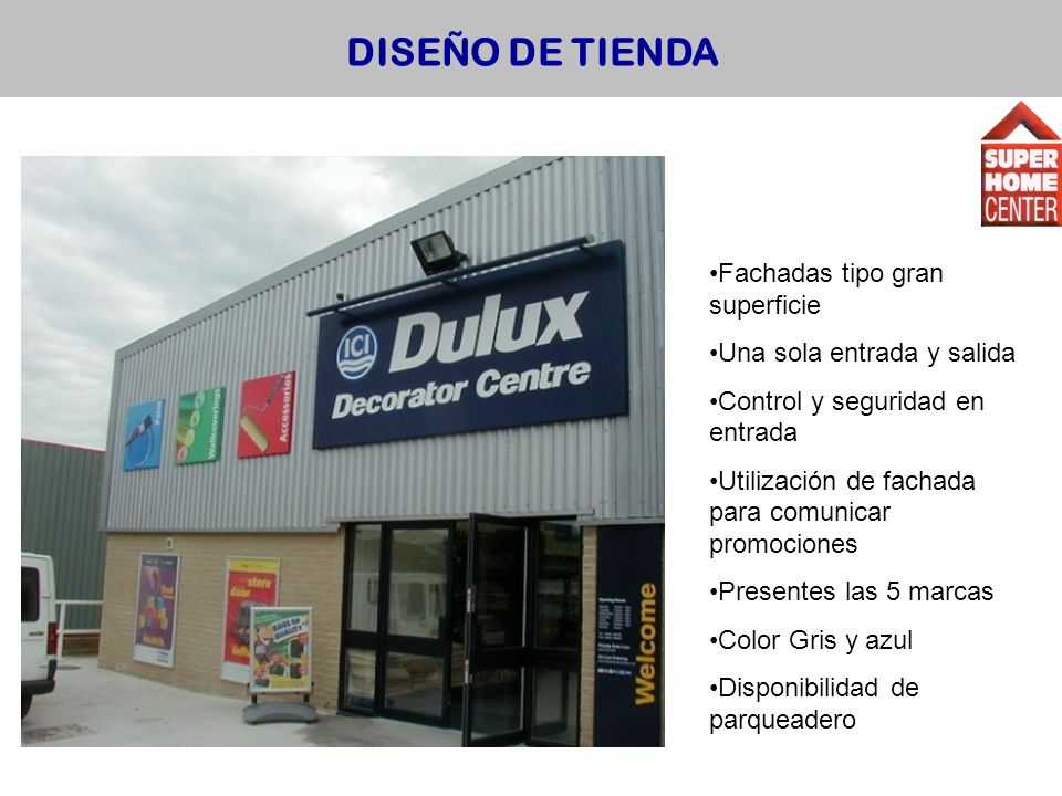 DISEÑO DE TIENDA Fachadas tipo gran superficie