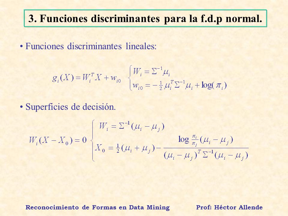 3. Funciones discriminantes para la f.d.p normal.