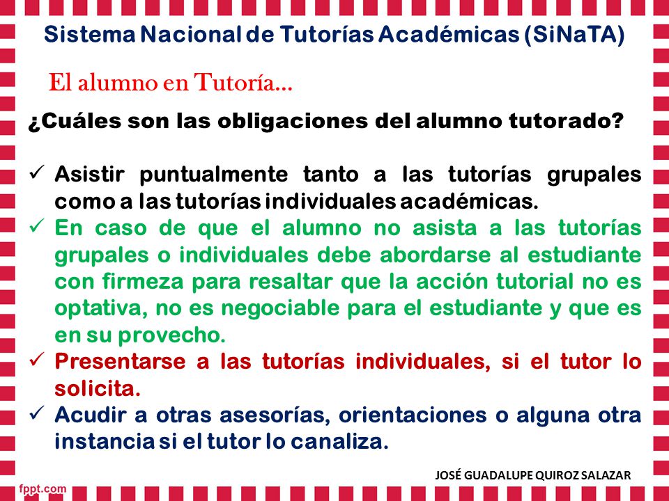 El alumno en Tutoría… Sistema Nacional de Tutorías Académicas (SiNaTA)