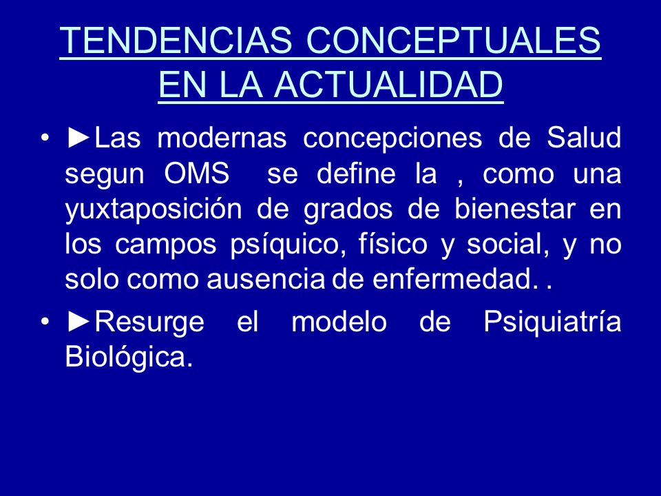 TENDENCIAS CONCEPTUALES EN LA ACTUALIDAD