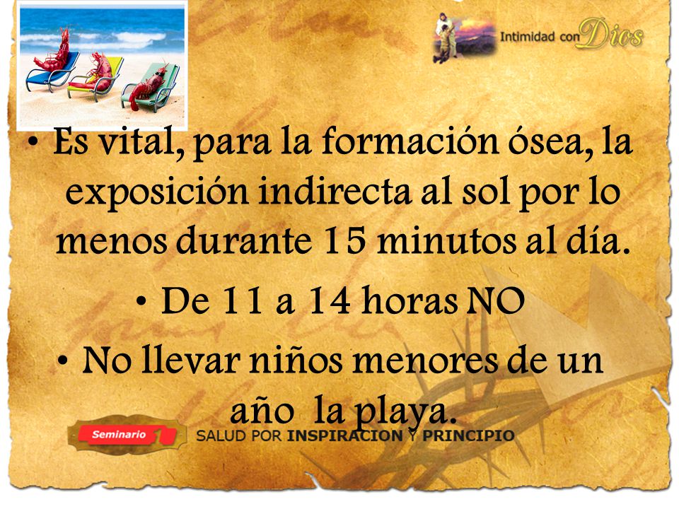 No llevar niños menores de un año la playa.