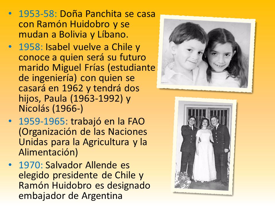 : Doña Panchita se casa con Ramón Huidobro y se mudan a Bolivia y Líbano.