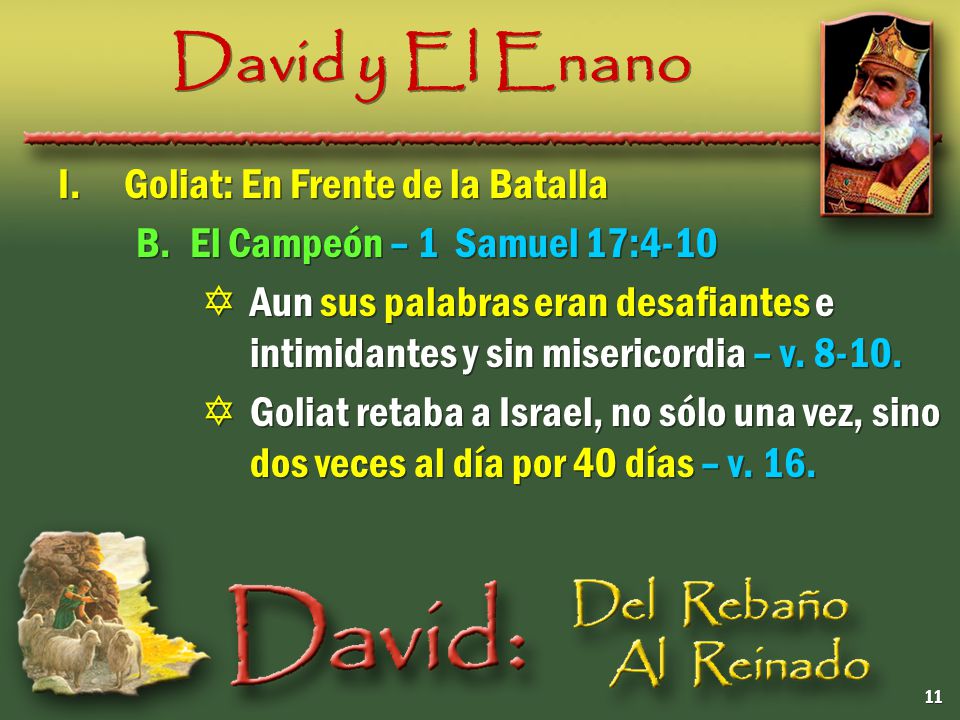 David y El Enano I. Goliat: En Frente de la Batalla
